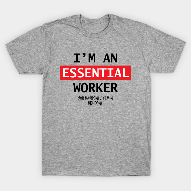 essential worker t shirt design